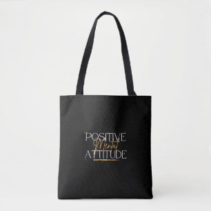 Positive Geisteshaltung Tasche