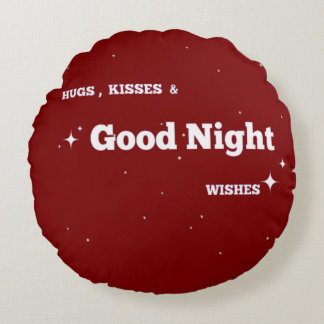 "Positive Gute Nachtruhe" mit Wünschen Rundes Kissen