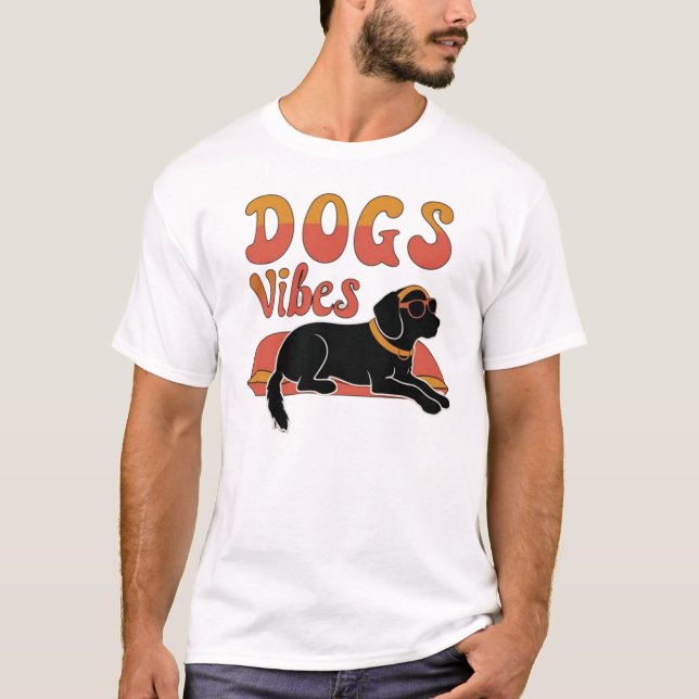 Positive Hunde Vibes nur Design T-Shirt (Vorderseite)