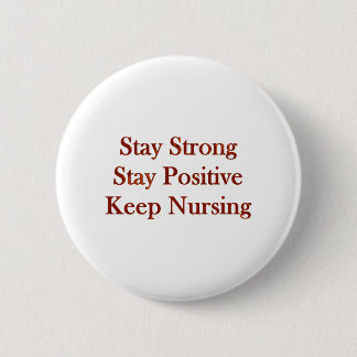 Positive Krankenschwester Button