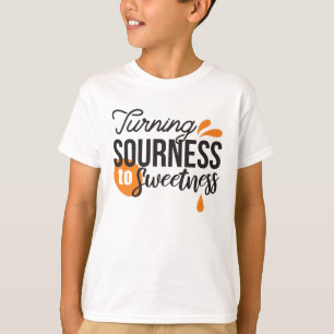 Positive Lebensnachricht - Sour auf Sweet verwande T-Shirt