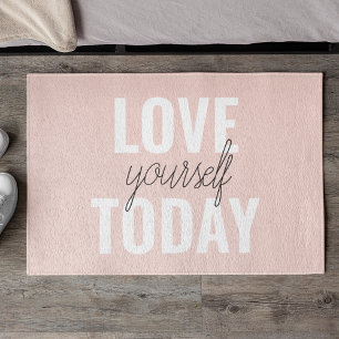 Positive Liebe dich heute selbst Pastell-Rosa Zit Fußmatte