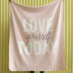 Positive Liebe dich selbst heute Pastell-Rosa Zit Fleecedecke