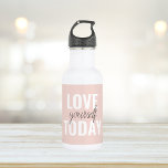 Positive Liebe Sie heute Pastel Pink Zitat Edelstahlflasche<br><div class="desc">Positive Liebe Sie heute Pastel Pink Zitat</div>