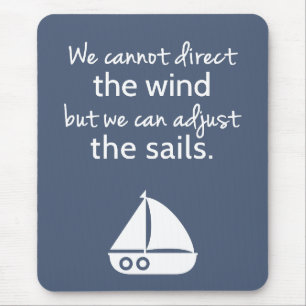 Positive Mindset Nautical Segelboot Quote Mousepad
