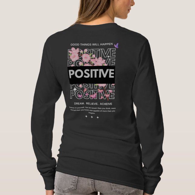 Positive Mindset Quote with Cherry Blossoms T-Shirt (Rückseite)
