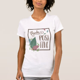 Positive Motivation Federboho T-Shirt