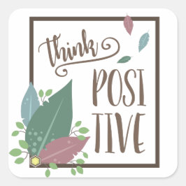 Positive Motivation Text feather boho Quadratischer Aufkleber