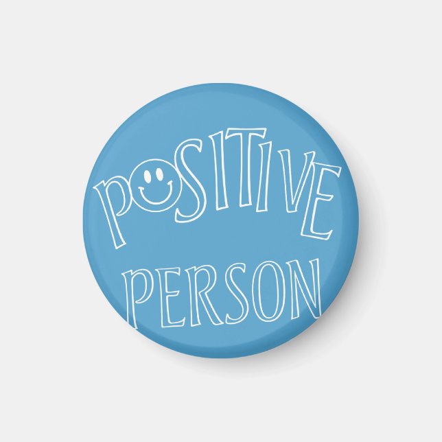 Positive Person Magnet (Vorne)