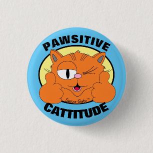 POSITIVE PFÖTCHEN-Haltung Cartoon-Katze Señor Gato Button