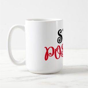 Positive Schwarz-Rot-Typografie bleibe Kaffeetasse
