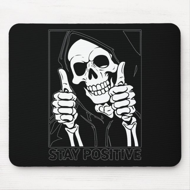 Positive Skeleton Grim Sensenmann Halloween bleibe Mousepad (Vorne)
