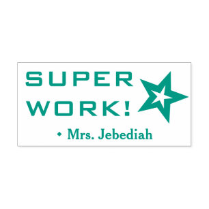 Positive "SUPER WORK!" Erzieherin Rubber Briefmark Permastempel