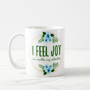 positive und gute vibes Zitate für die Selbst-Lieb Kaffeetasse