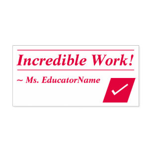 Positive "unglaubliche Arbeit!" Tutor Rubber Brief Permastempel