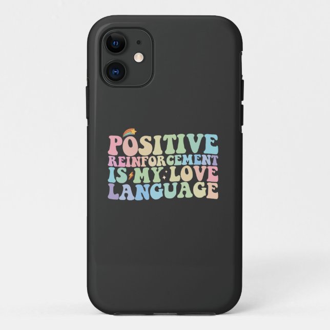Positive Verstärkung ist meine Liebe Case-Mate iPhone Hülle (Rückseite)