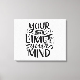 Positive Vibes - Deine einzige Grenze ist dein Ver Leinwanddruck