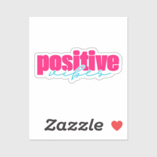 Positive Vibes Hot Pink und Türkis Mädchen-Ästheti Aufkleber
