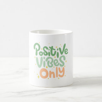 positive Vibes klassische Tasse für alle