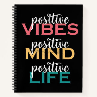 POSITIVE VIBES MIND POSITIVE LIFE NOTIZBUCH