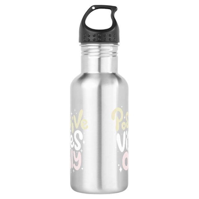 Positive Vibes nur Positivitäts-Trendy Edelstahlflasche (Vorderseite)