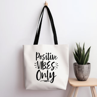 Positive Vibes only tote Bag Tasche