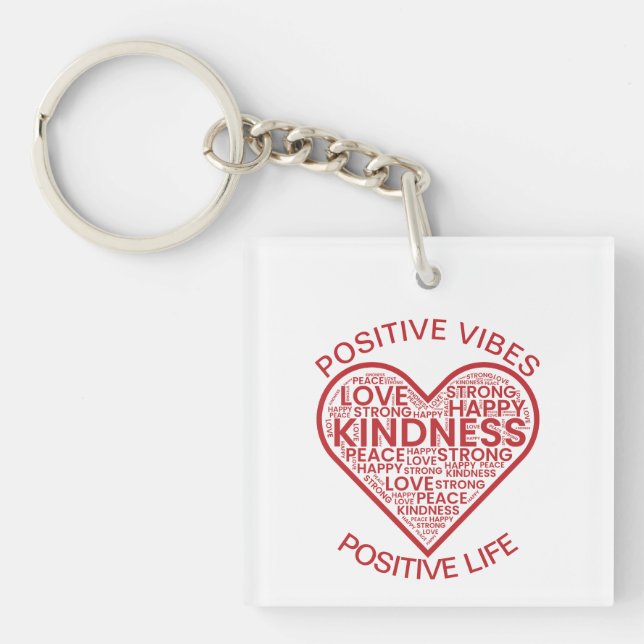 Positive Vibes Positive Life Akryllischer Schlüsse Schlüsselanhänger (Vorderseite)
