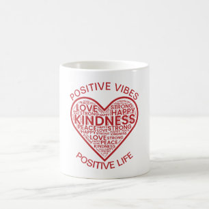 Positive Vibes Positive Life Coffee Tasse