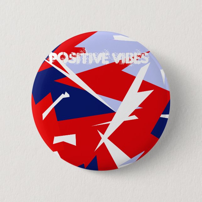 Positive Vibes Red Blue White Button (Vorderseite)