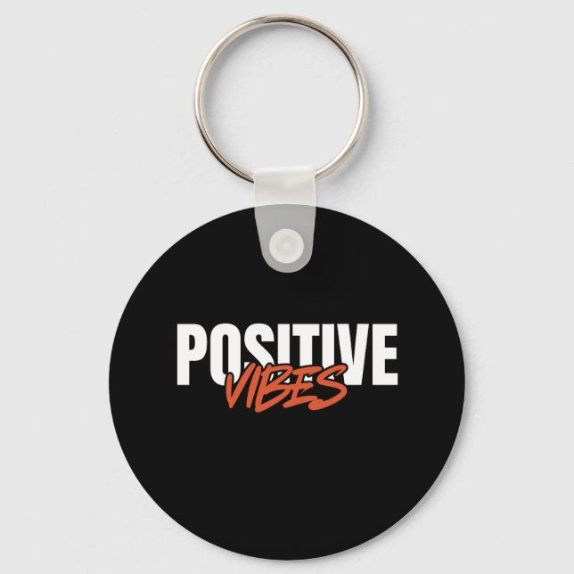 Positive Vibes Schlüsselanhänger (Vorderseite)