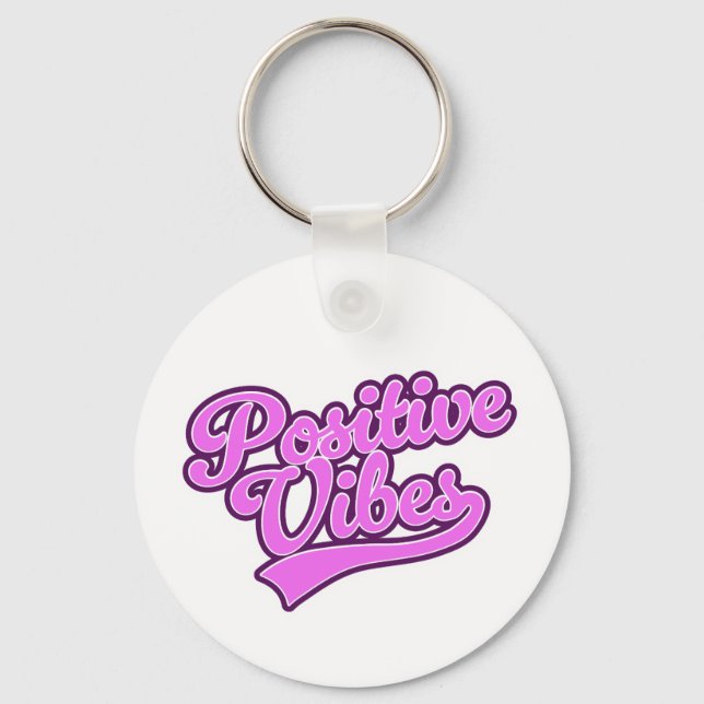 Positive Vibes Schlüsselanhänger (Vorderseite)