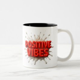 Positive Vibes Zweifarbige Tasse