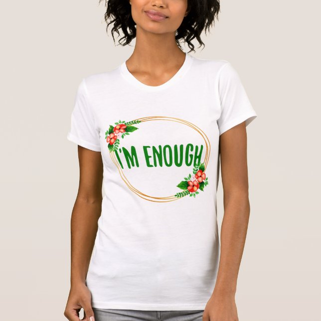positive Visionen für die Akzeptanz des Lebens und T-Shirt (Vorderseite)