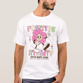 Positive Vitalität T-Shirt