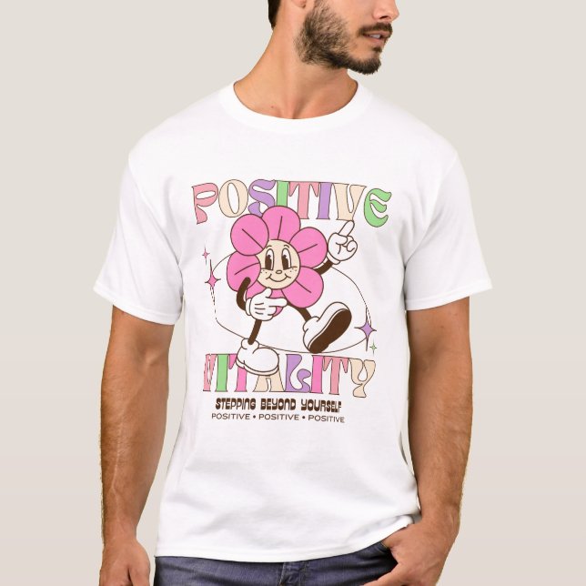 Positive Vitalität T-Shirt (Vorderseite)