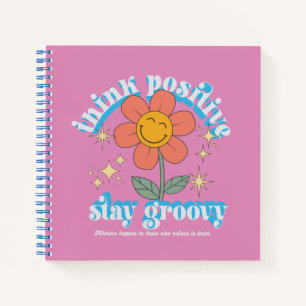 Positiver Bleibe Groovy Slogan Notizbuch