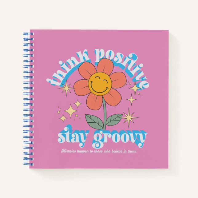Positiver Bleibe Groovy Slogan Notizbuch (Vorderseite)