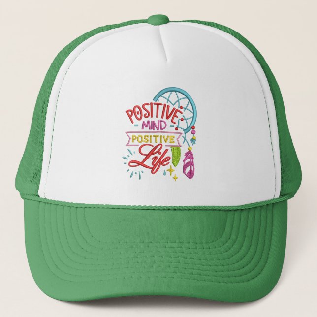 Positiver Geist positive Leben Inspiration Zitat Truckerkappe (Vorderseite)