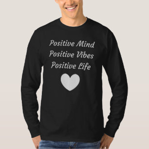 Positiver Geist Positive Vibes Positives Leben Fri T-Shirt