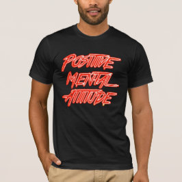 Positiver T - Shirt der psychischen Einstellung