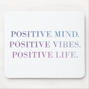 Positiver Verstand, Vibes, Zitat des Lebens (lila Mousepad