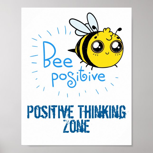 Positives Denken Bee Positive Niedliche Biene Poster (Vorne)