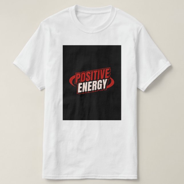 Positives Energiedesign. T-Shirt (Design vorne)