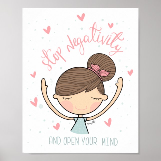 Positives Mädchen - Stoppen Sie Negativität und öf Poster (Vorne)