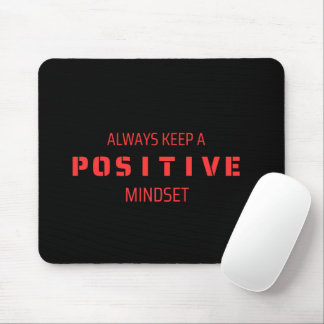 Positives Mindset Mousepad