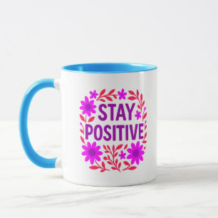 Positives Motivierend Zitat aus der Blüte bleibe Tasse