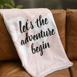 Positives Pink Das Abenteuer beginnt mit der Weltk Fleecedecke