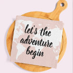 Positives Pink Das Abenteuer beginnt mit der Weltk Geschirrtuch<br><div class="desc">Positives Pink Das Abenteuer beginnt mit der Weltkarte</div>