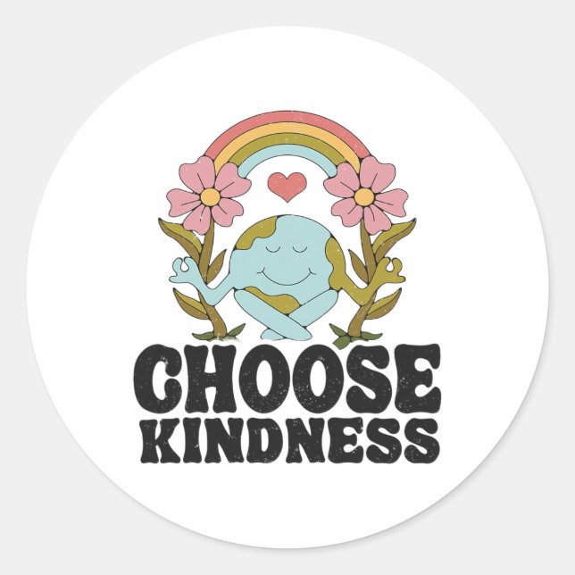 Positives Rainbow Peace Hippie Wählen Sie Kindness Runder Aufkleber (Vorderseite)