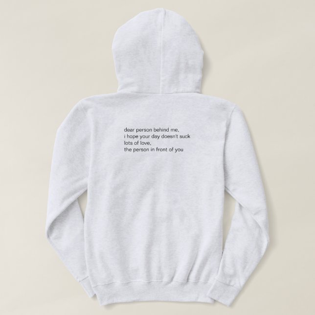 Positives Sweatshirt (Design Rückseite)